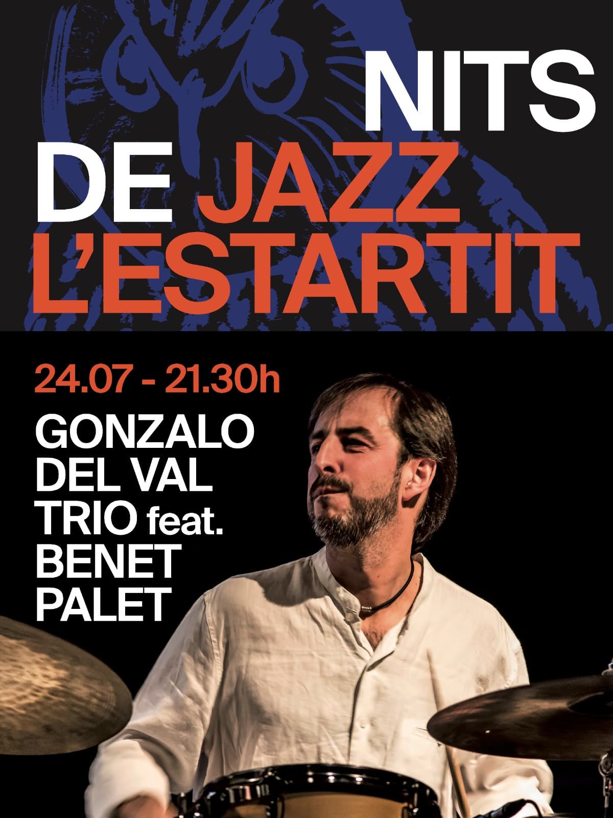 GONZALO DEL VAL TRIO & BENET PALET