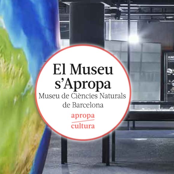 El Museu de Ciències Naturals de Barcelona s'Apropa