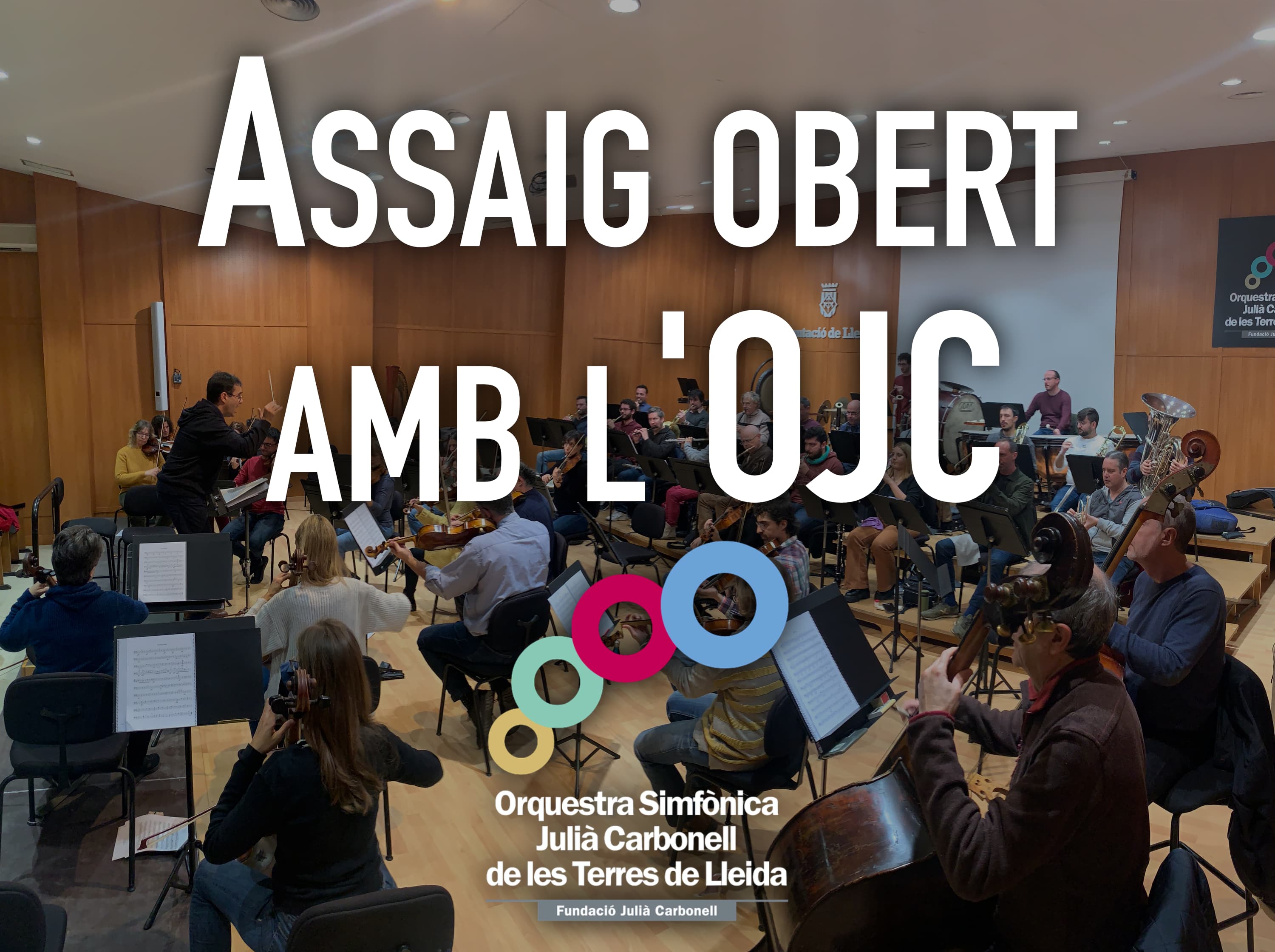 Assaig obert amb l’OJC