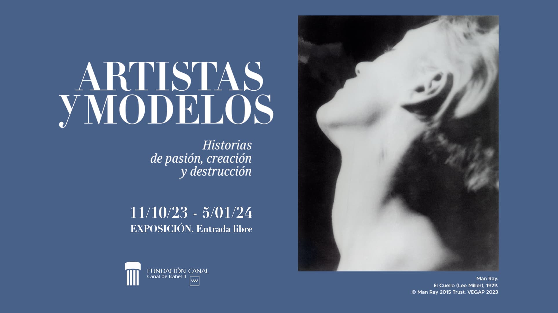 Artistas y Modelos. Historias de Pasión, Creación y Destrucción.