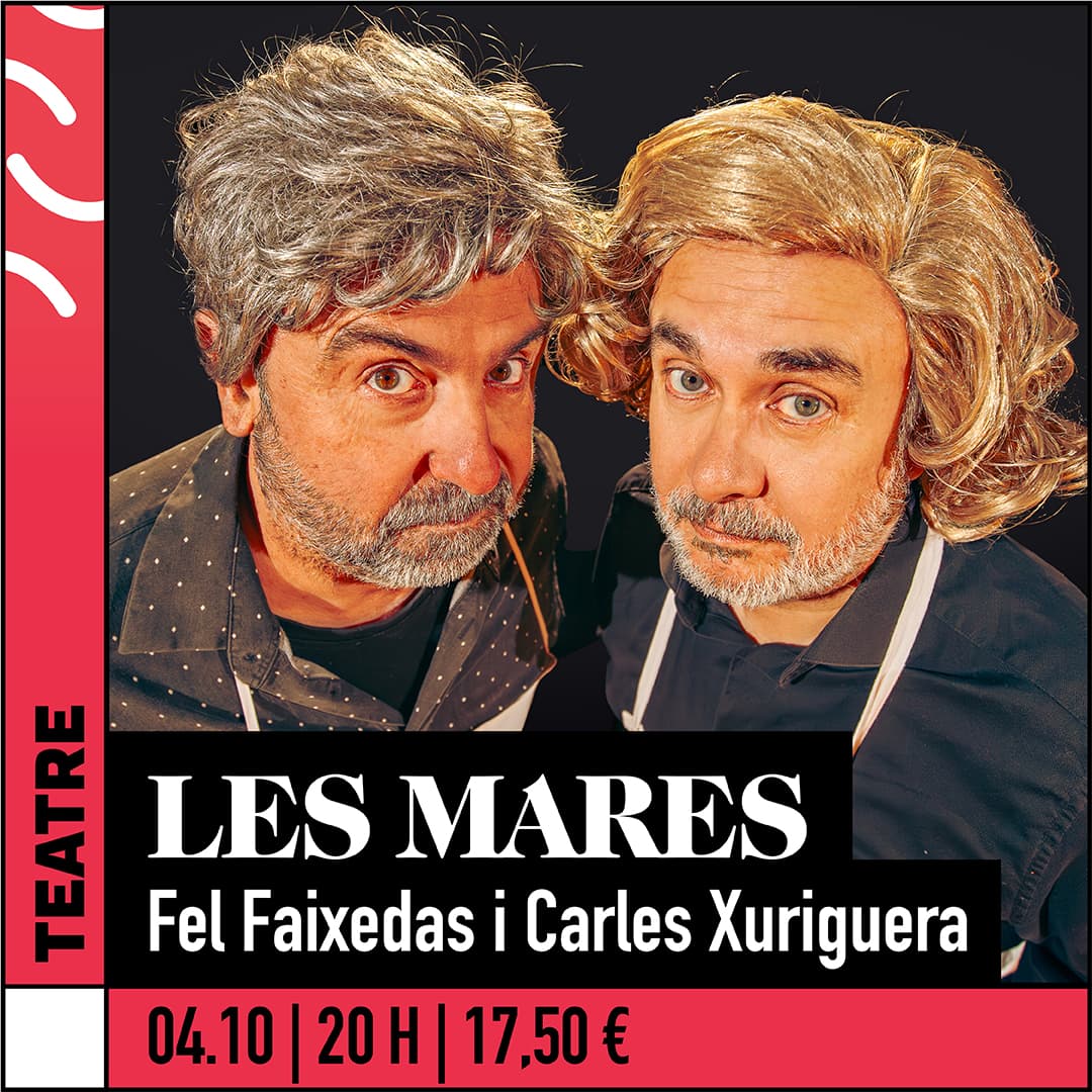 LES MARES de Fel Faixedas i Carles Xuriguera