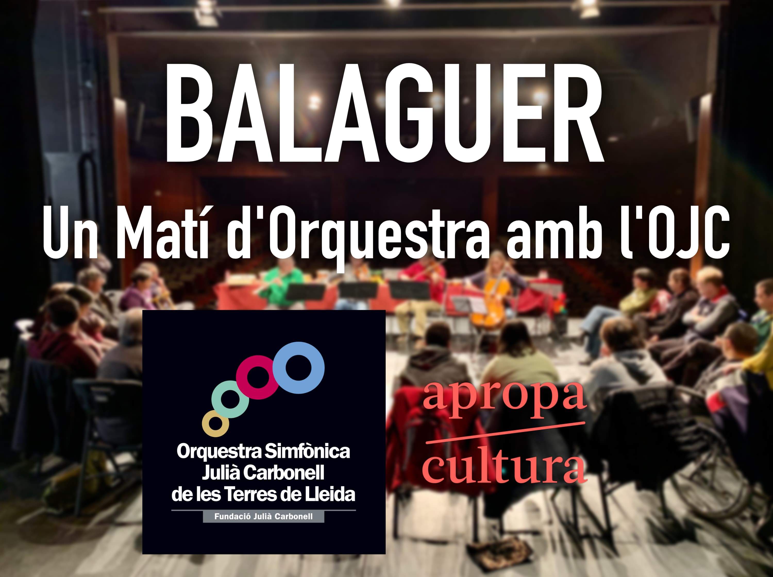 Un Matí d'Orquestra a Balaguer