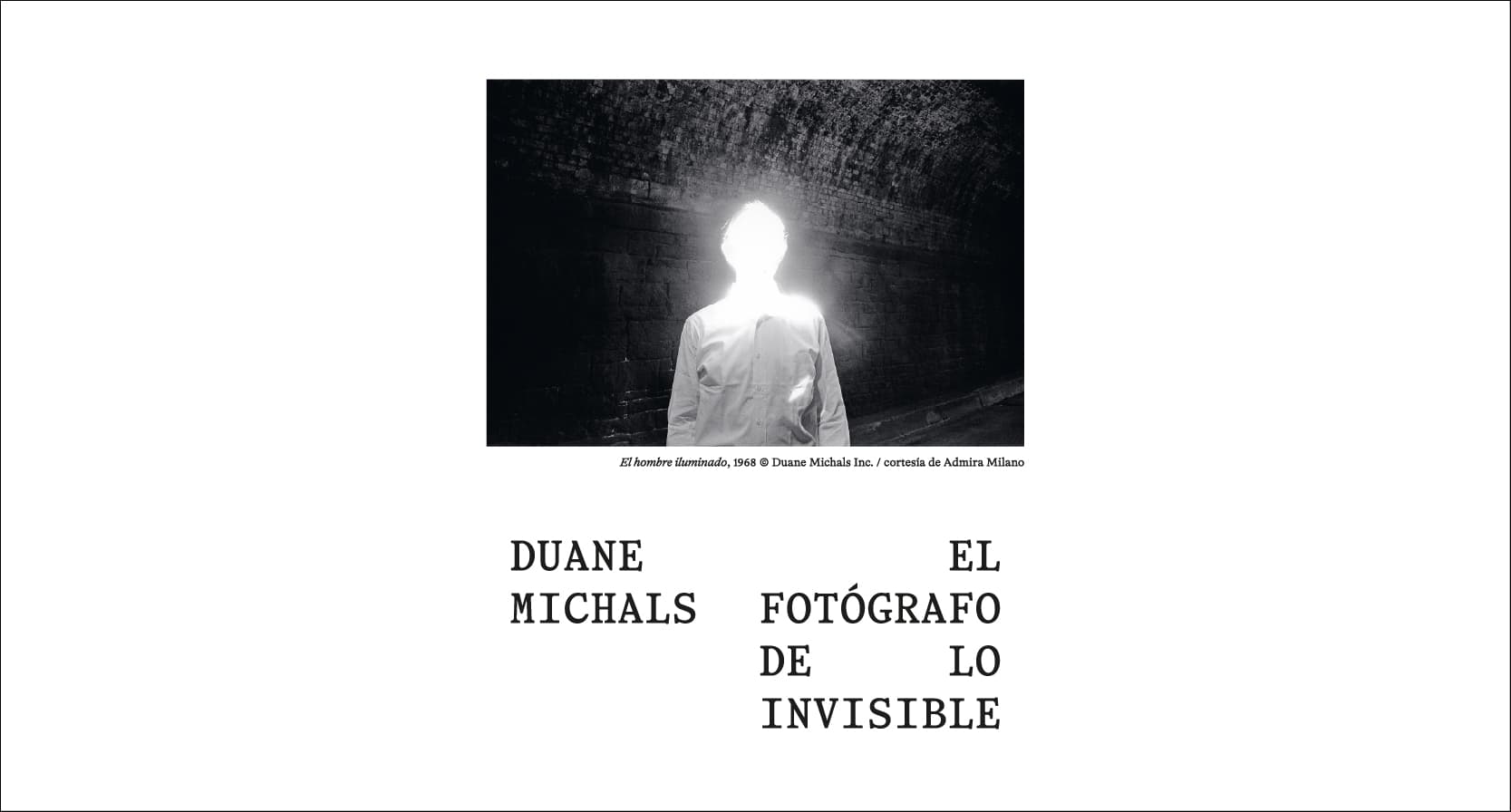 Duane Michals. El fotógrafo de lo invisible