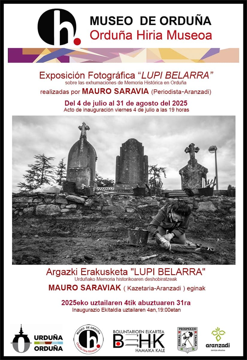 Argazki Erakusketa " LUPI BELARRA", Urduñako Memoria historikoaren deshobiratzeak.