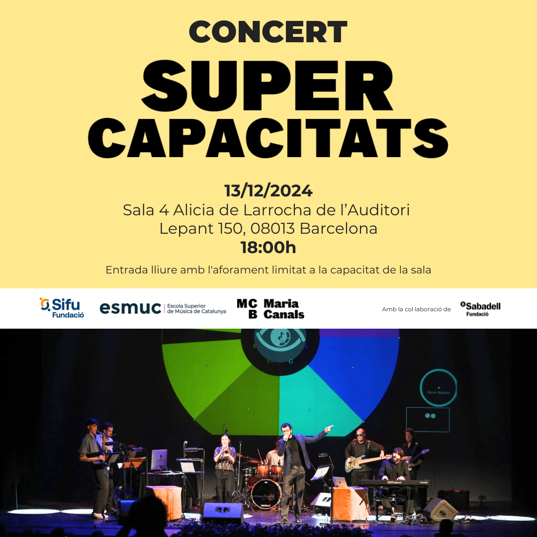 Concert 'Supercapacitats'