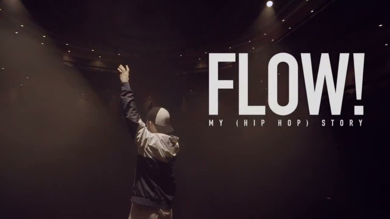 FLOW! My (hip hop) story"