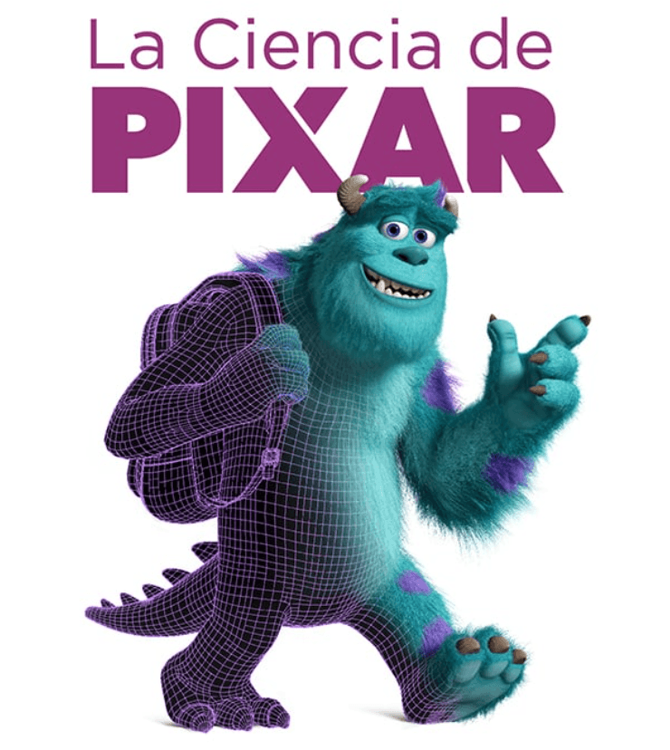 LA CIENCIA DE PIXAR