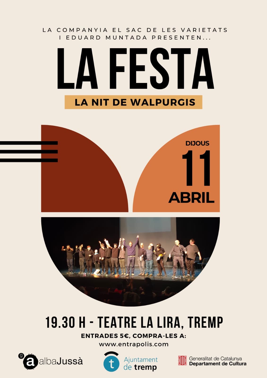 La Companyia El Sac de les Varietats i Eduard Muntada presenten La Festa. La nit de Walpurgis