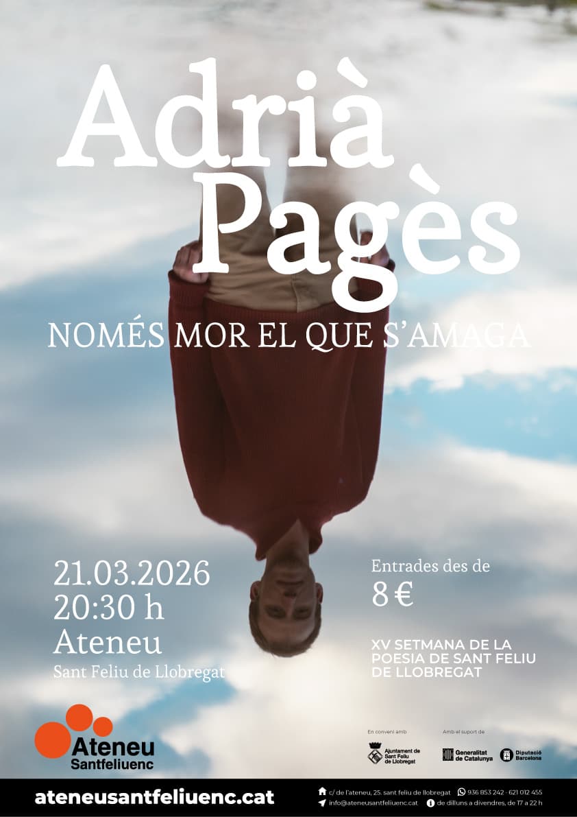 ADRIÀ PAGÈS "Només mor el que s'amaga"