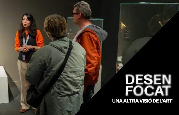 Visita comentada: Desenfocat