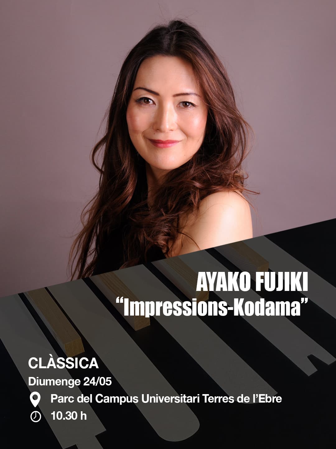 AYAKO FUJIKI, piano “IMPRESSIONS - KODAMA”