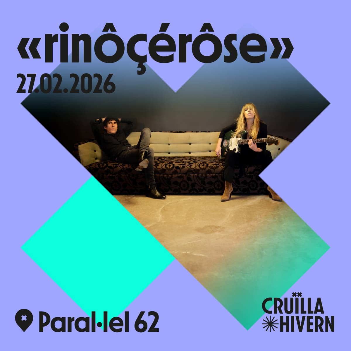 Rinôçérôse (Cruïlla Hivern)