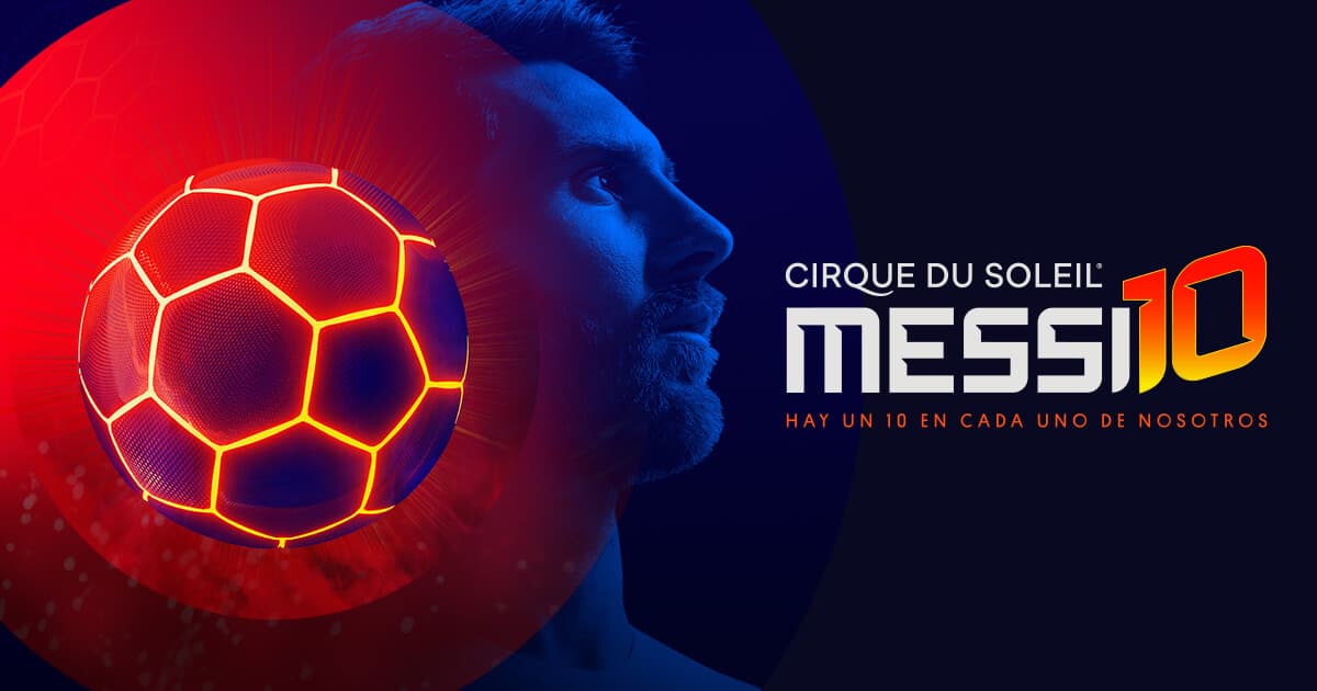 CIRQUE DU SOLEIL MESSI