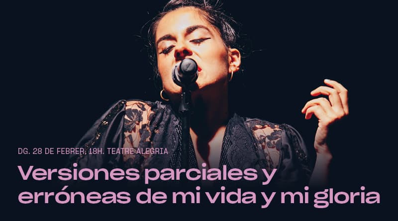 VERSIONES PARCIALES Y ERRÓNEAS DE MI VIDA Y MI GLORIA